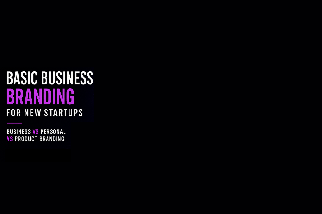 Neon visual showing personal, business, and product branding options for new startups